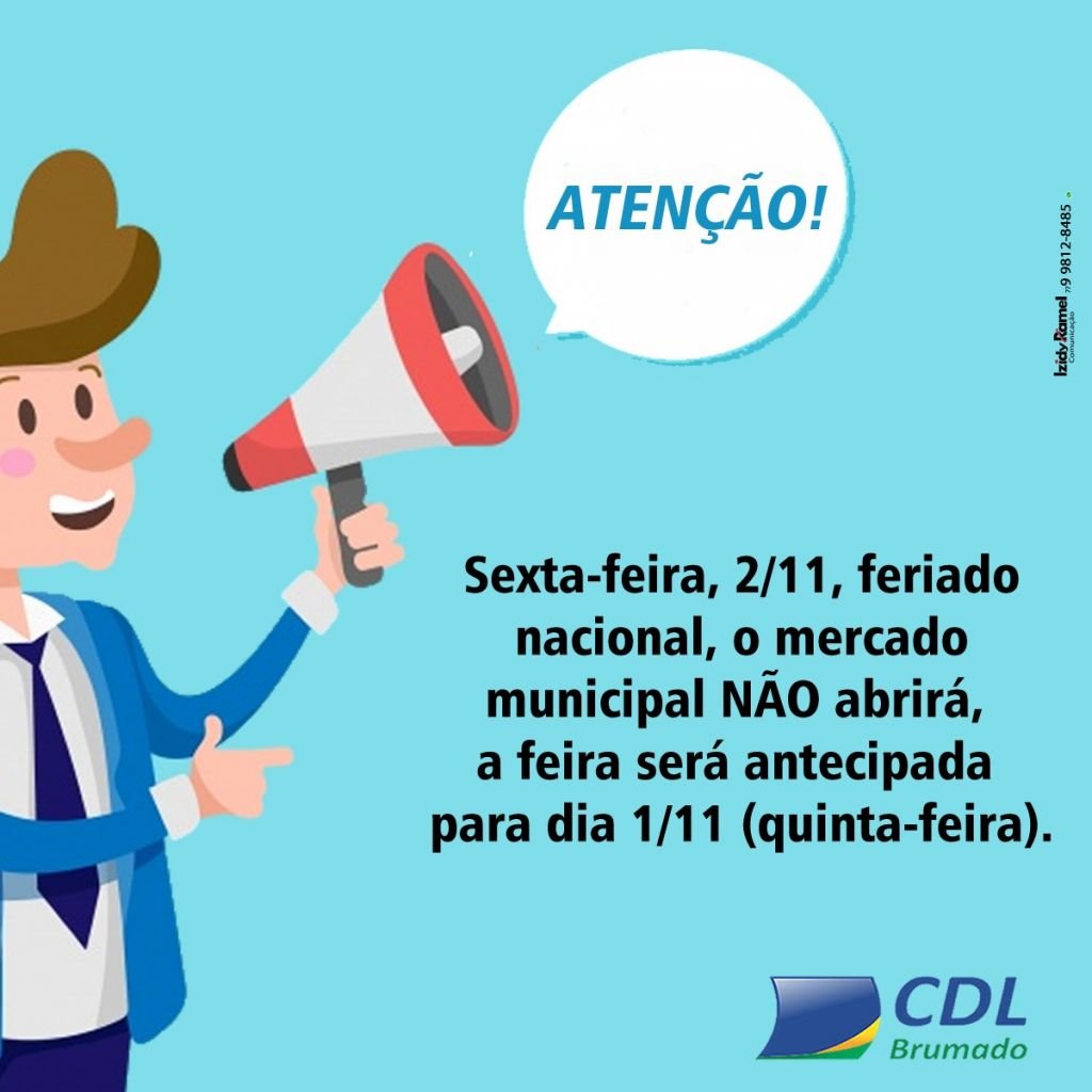 Em 2/11 - feriado nacional - o mercado NÃO abrirá, feira será antecipada  Importante que todos estejam atentos ao comunicado abaixo:  Sexta-feira, 2/11, feriado nacional, o mercado municipal NÃO abrirá, a feira será antecipada para dia 1/11 (quinta-feira)