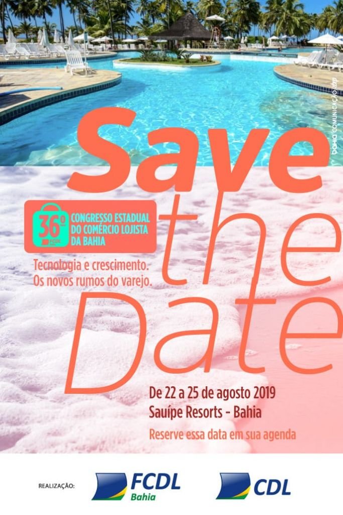 36º Congresso Estadual do Comércio Lojista da Bahia 