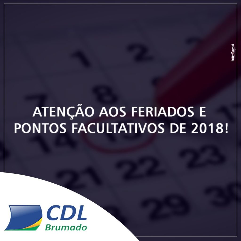 Portaria estabelece feriados nacionais e pontos facultativos em 2018