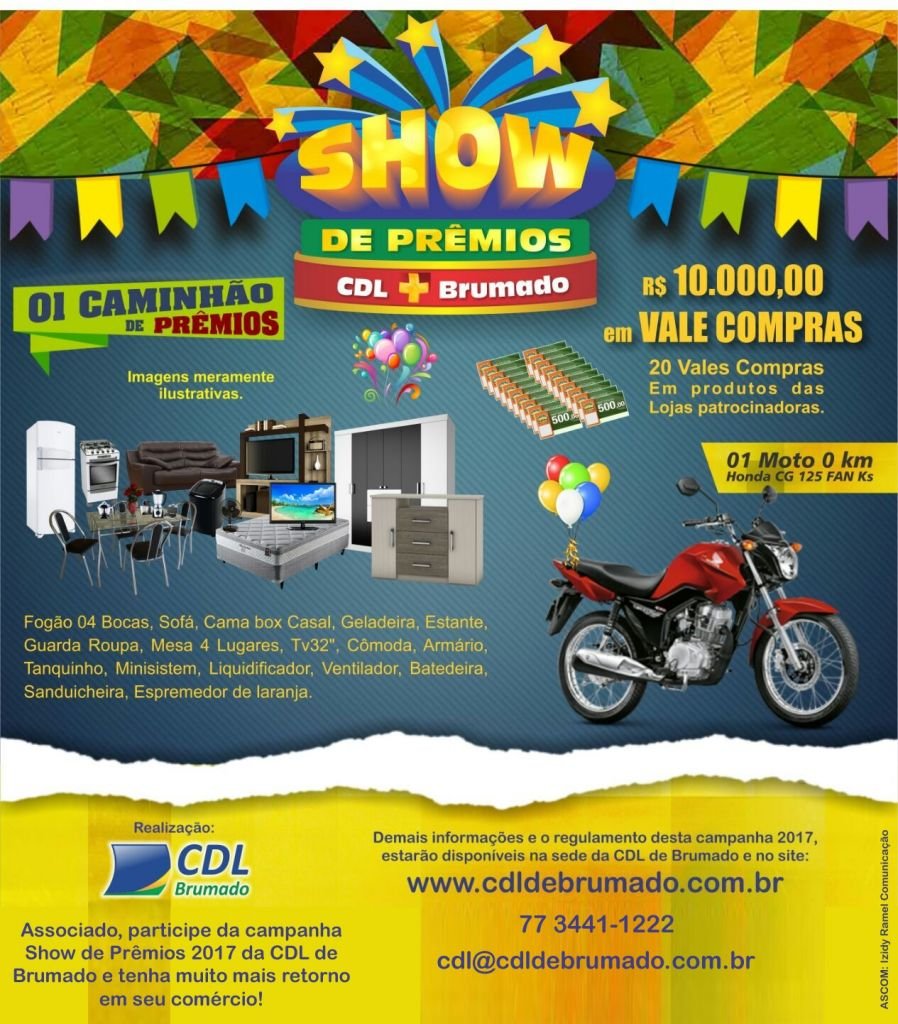 Campanha Show de prêmios 2017 da CDL de Brumado! Associado, participe! 