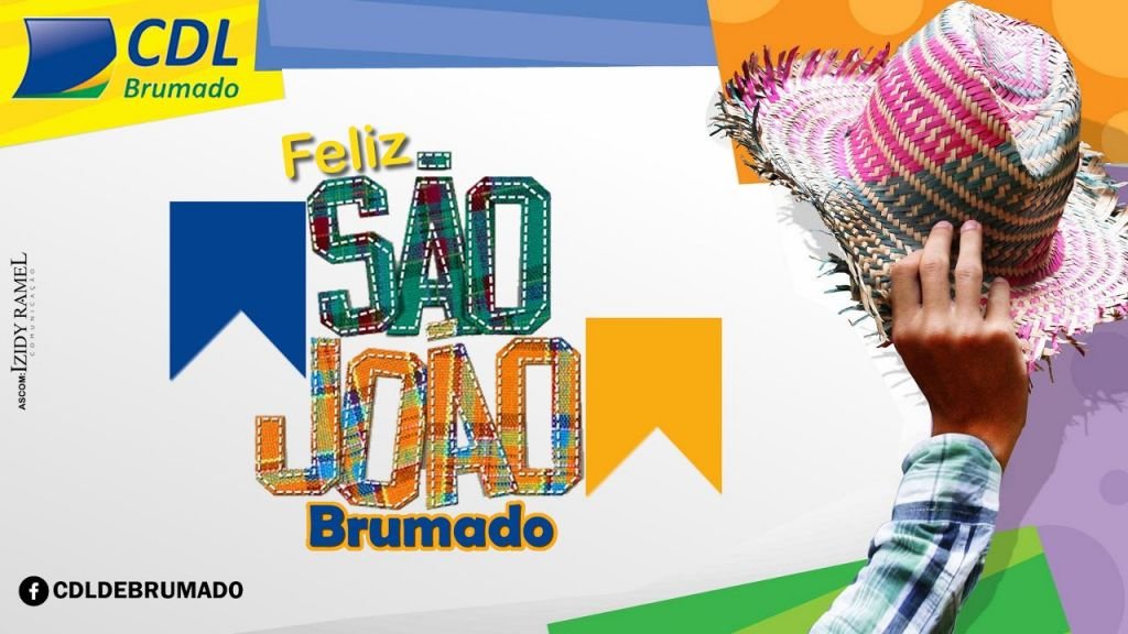 Feliz São João Brumado!