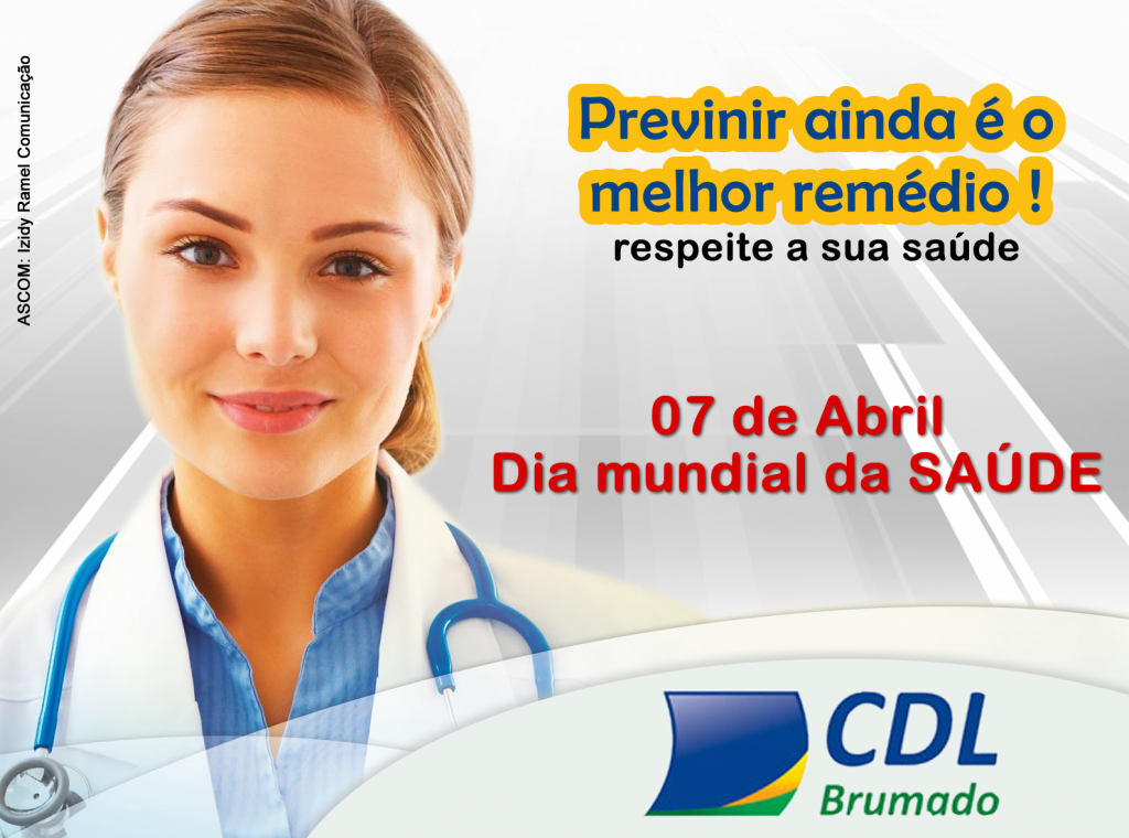 7 de abril - Dia Mundial da Saúde