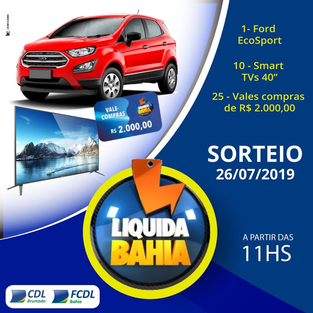 Sorteio do LIQUIDABAHIA hoje, 26 de julho, sexta-feira 